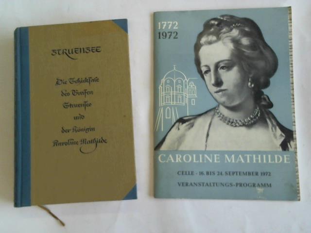 Wehner, Magnus Josef/ Bormann-Museum - Caroline Mathilde. 2 Bnde