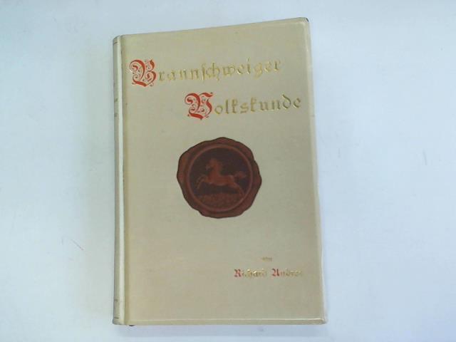 Andree, Richard - Braunschweiger Volkskunde