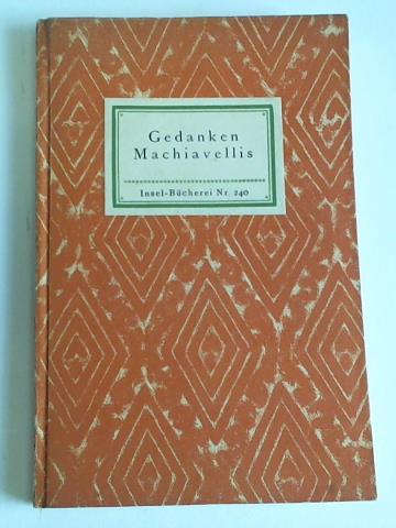 Schaeffer, Emil - Gedanken Machiavellis