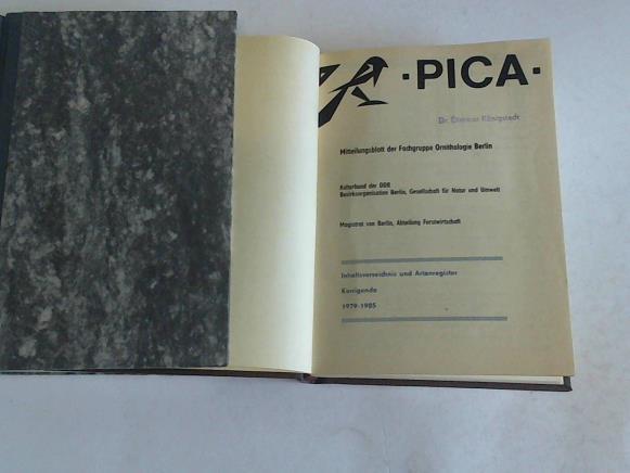 Pica - Mitteilungsblatt der Fachgruppe Ornithologie Berlin. 1979 bis 1985 und 1986-1991 in 2 Bnden