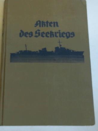 Busch, Fritz Otto - Akten des Seekriegs