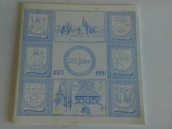 Schrder, Ulrich - 1873-1998. 125 Jahre Volksbank Clenze-Schnega eG. Eine Festschrift zum Jubilumsjahr