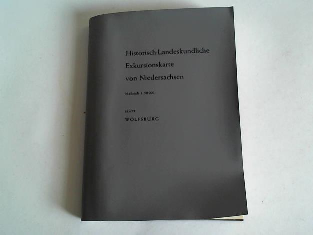 Khlhorn, Erhard (Hrsg.) - Historisch-Landeskundliche Exkursionskarte von Niedersachsen. Blatt Wolfsburg. Erluterungsheft
