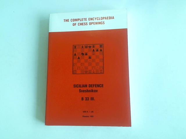House Moravian Chess - The complete encyclopaedia of chess openings. Sicilian defence Sveshnikov. B 33 III