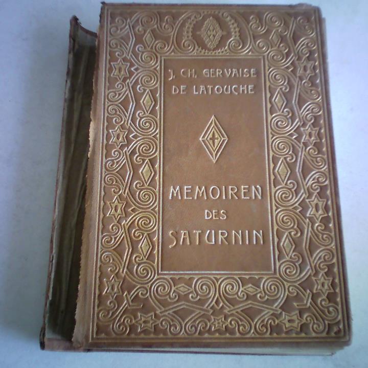 Memoiren des Saturnin von ihm selbst niedergeschrieben