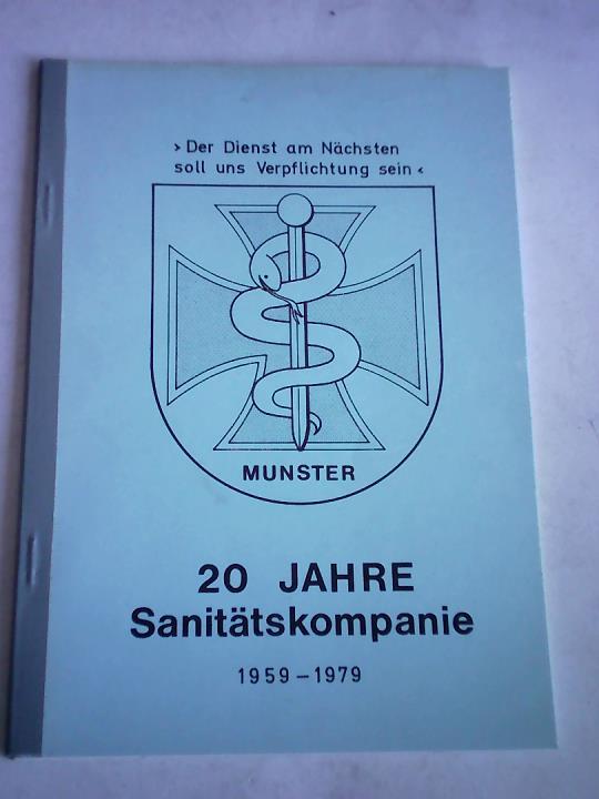 25 Jahre Sanitätskompanie 1959 - 1979