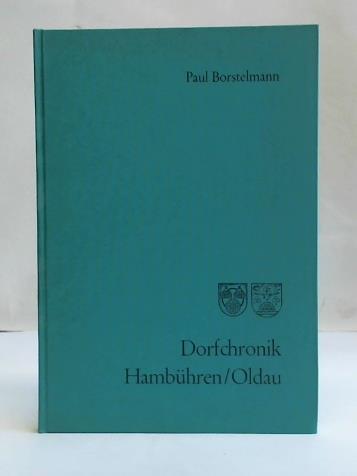 Borstelmann, Paul - Chronik der Einheitsgemeinde Hambhren