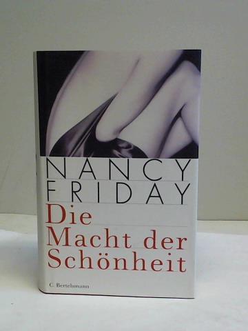 Friday, Nancy - Die Macht der Schnheit