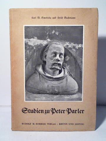 Deutschen Gesellschaft der Wissenschaften und Knste, Prag (Hrsg.) - Studien zu Peter Parler