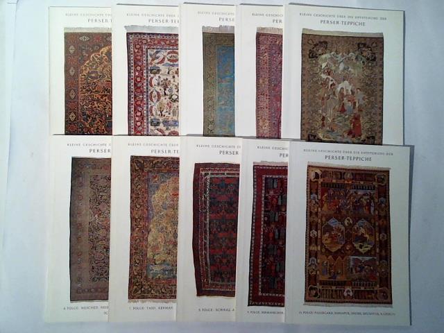 Kleine Geschichte ber die Entstehung der Perser-Teppiche - Heft 1 bis 10