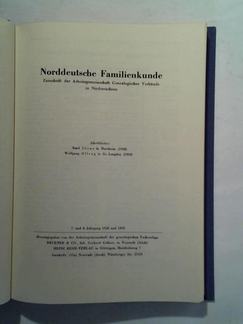 Norddeutsche Familienkunde - Zeitschrift der Arbeitsgemeinschaft Genealogischer Verbnde in Niedersachsen - 7. und 8. Jahrgang 1958 und 1958 in einem Band