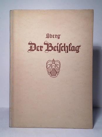 Architekturabteilung der Technischen Hochschule Danzig (Hrsg.)/ Peter Oberg - Der Beischlag des deutschen Brgerhauses