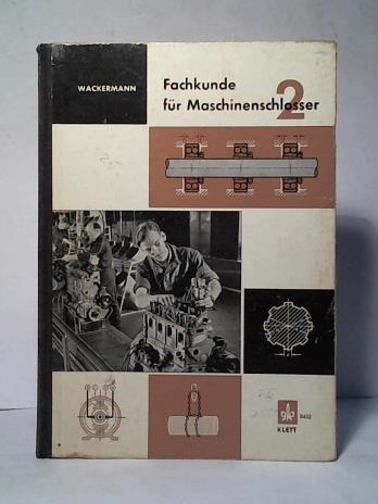 Wackermann, Erwin - Fachkunde fr Maschinenschlosser Teil 2