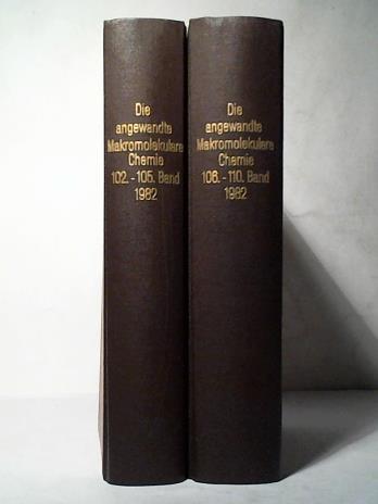 Die Angewandte Makromolekulare Chemie - Applied Macromolecular Chemistry and Physics - Band 102 bis 110 (1982) in zwei Bnden