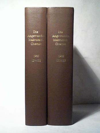 Die Angewandte Makromolekulare Chemie - Applied Macromolecular Chemistry and Physics - Band 129 bis 137 (1985) in zwei Bnden