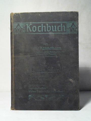 Hannemann, Elise - Kochbuch