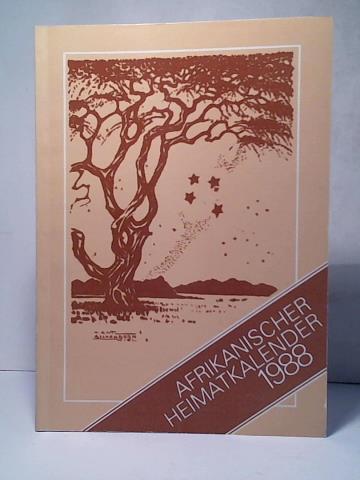 Informationsausschuss der evangelisch-lutherischen Kirche in Namibia (DELK) (Hrsg.) - Afrikanischer Heimatkalender 1988