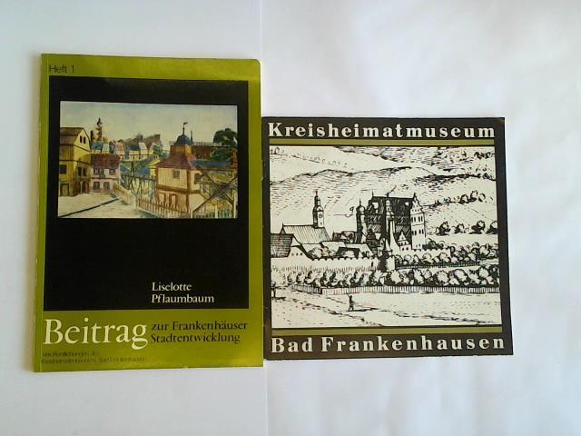(Frankenhausen / Thringen) - Kreisheimatmuseum Bad Frankenhausen / Beitrg zur Frankenhuser Stadtentwicklung, Heft 1. Zusammen 2 Hefte