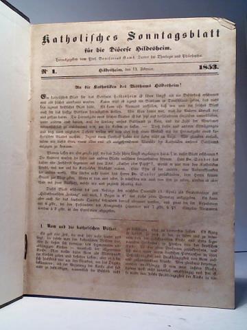 Gams, Bonifacius (Hrsg.) - Katholisches Sonntagsblatt fr die Diese Hildesheim. Jahrgang 1853 und 1854 (jeweils Nr. 1 bis 46) in einem Band