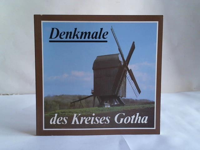 Rat des Kreises Gotha, Abteilung Kultur (Hrsg.) - Denkmale des Kreises Gotha