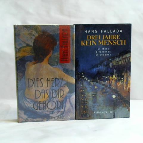 Caspar, Gnter (Hrsg.) - Hans Fallada. Drei Jahre kein Mensch. Erlebtes. Erfahrenes. Erfundenes. Geschichten aus dem Nachlass 1929-1944