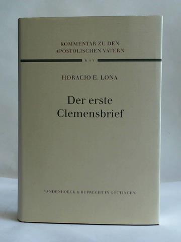 Lona, Horacio E. - Der erste Clemensbrief