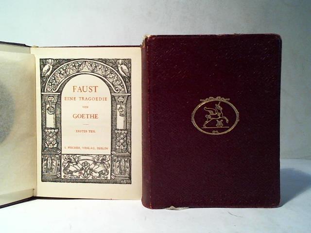 Goethe, Johann Wolfgang von - Faust. Eine Tragdie. Erster und Zweiter Teil in zwei Bnden
