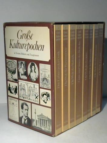 Foerster, Rolf Hellmut - Groe Kulturepochen in Texten, Bildern und Zeugnissen. 8 Bnde
