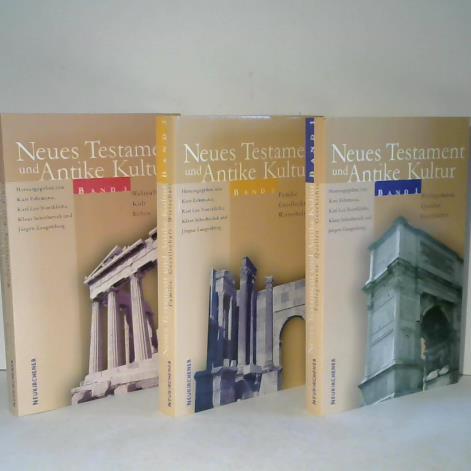 Erlemann, Kurt / Noethlichs, Karl Leo / Scherberich, Klaus / Zangenberg, Jrgen (Hrsg.) - Neues Testament und Antike Kultur. 3 Bnde