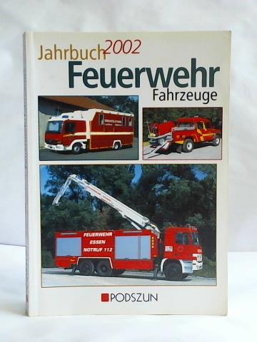 (Feuerwehr Fahrzeuge) - Jahrbuch 2002