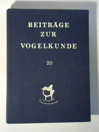 Dathe / Creutz (Hrsg.) - Beitrge zur Vogelkunde, 20. Band, 1974
