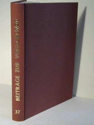 Dathe / Creutz / Grummt - Beitrge zur Vogelkunde. 37. Band. 1991