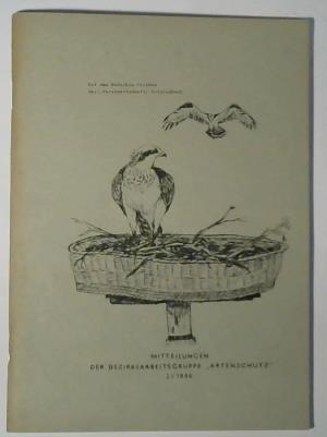 Rat des Bezirkes Potsdam Abteilung Forstwirtschaft (Hrsg.) - Mitteilungen der Bezirksarbeitsgruppe Artenschutz 2/1986