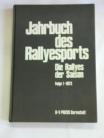 Bartuschat, Lothar W. - Jahrbuch des Rallyesports. Die Rallyes der Saison. Folge 2