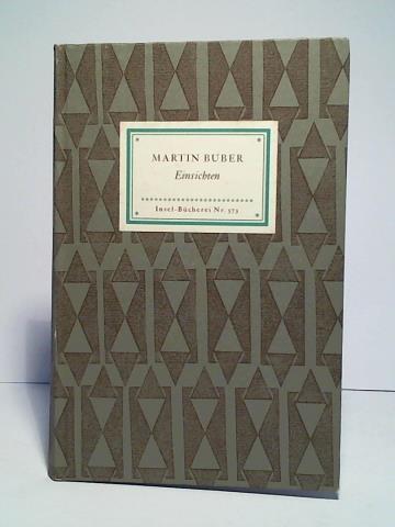 Buber, Martin - Einsichten. Aus den Schriften gesammelt