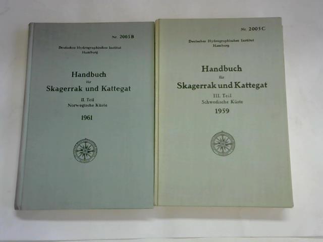 Deutsches Hydrographisches Institut (Hrsg.) - Handbuch fr Skagerrak und Kattegat. II. Teil: Norwegische Kste und III. Teil: Schwedische Kste