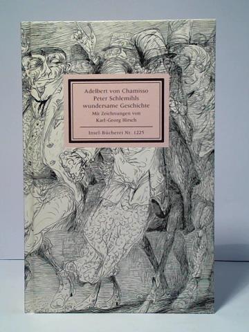 Chamisso, Adelbert von - Peter Schlemihls wundersame Geschichte