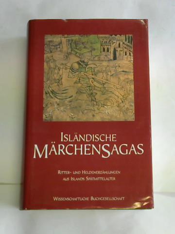 Glauser, Jrg (Hrsg.)/ Kreutzer, Gert (Hrsg.) - Islndische Mrchensagas