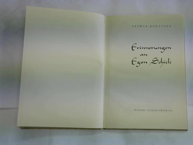 Roessler, Arthur - Errinerungen an Egon Schiele
