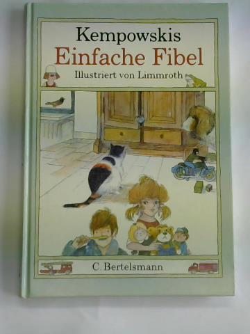 Kempowski/ Limmroth (Illustrator) - Kempowskis Einfache Fibel