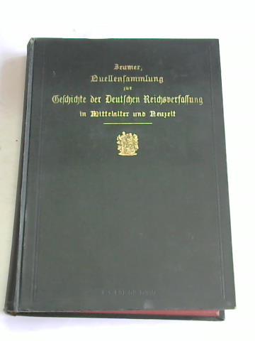 Reumer, Karl - Quellensammlung zur Geschichte der Deutschen Reichsverfassung im Mittelalter und Neuzeit