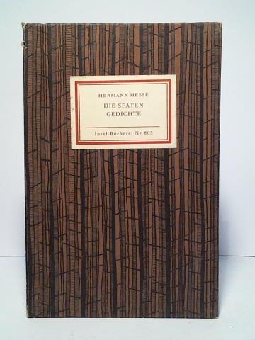 Hesse, Hermann - Die spten Gedichte