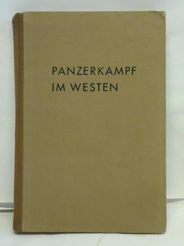 Borchert, Hubert W. - Panzerkampf im Westen