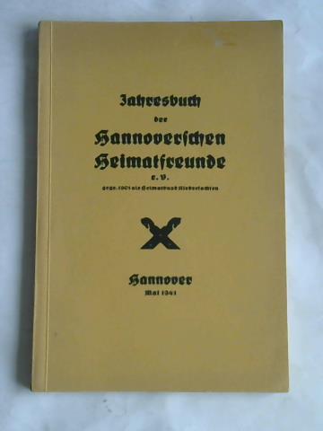 Hannoversche Heimatsfreunde (Hrsg.) - Jahresbuch der Hannoverschen Heimatfreunde