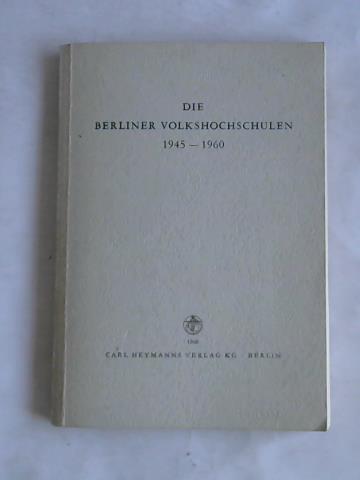 Hartmann, Jean (Hrsg.) - Die Berliner Volkshochschulen 1945-1960
