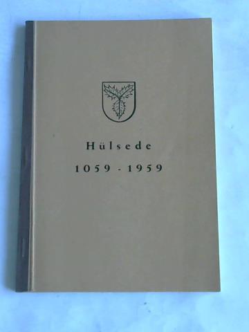 Gemeindeverwaltung Hlsede (Hrsg.) - Hlsede 1059-1959