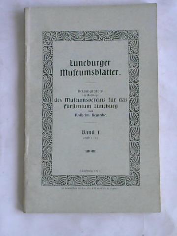 Reinecke, Wilhelm (Hrsg.) - Lneburger Museumsbltter. Band 1
