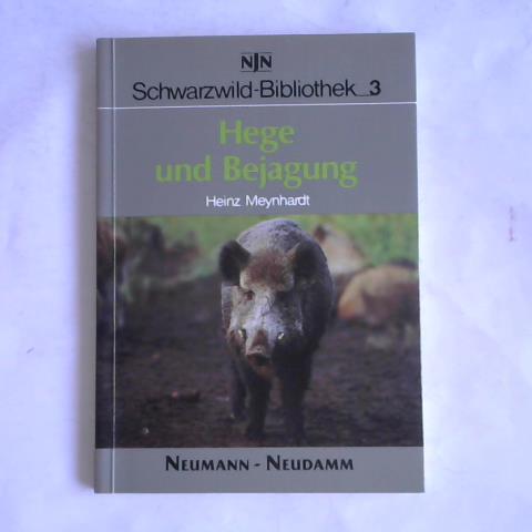 Meynhardt, Heinz - Hege und Bejagung