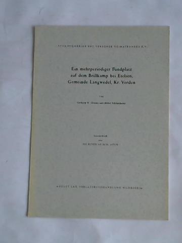 Schnemann, Detlef/ Gienke, Gerhard - Ein mehrperiodiger Fundplatz auf dem Brillkamp bei Etelsen, Gemeinde Langwedel, Kr. Verden