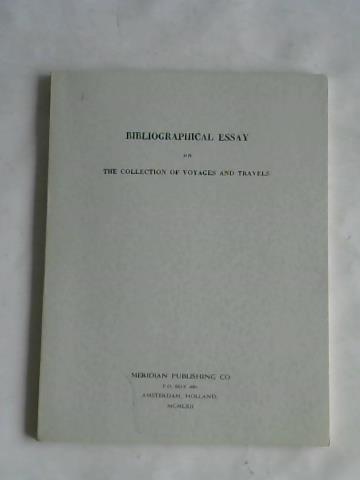 Asher, A. - Bibliographical essay on the collection of voyages and travels